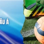 Kèo Châu Á - Hướng Dẫn Đọc Kèo Chấp Nhanh Và Chính Xác